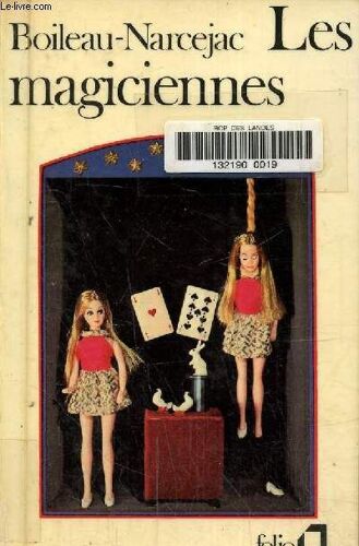 Les Magiciennes.Collection Folio N°178