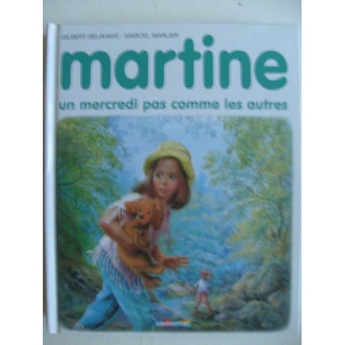 Martine, Un Mercredi Pas Comme Les Autres