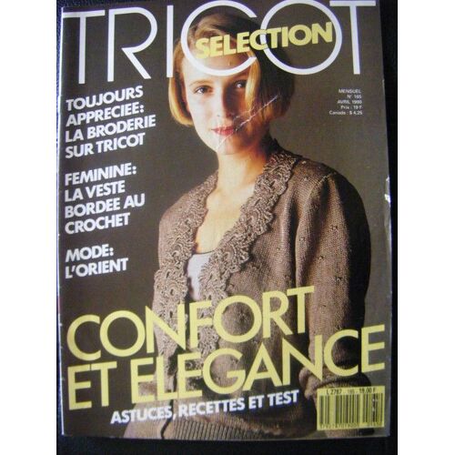 Tricot Selection N° 165 : Confort Et Elegance