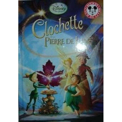 Clochette Et La Pierre De Lune