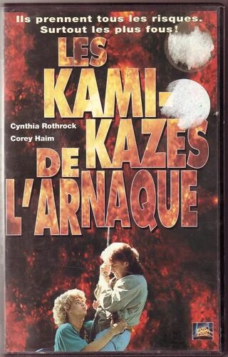 Les Kamikazes De L'arnaque