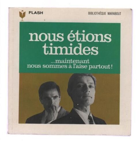 Nous Étions Timides...Maintenant Nous Sommes À L'aise Partout !