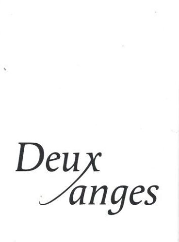 Deux Anges  N° 0 : Dossier De Presse Du Film De Mamad Haghighat