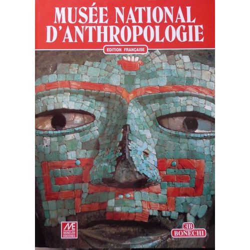 Musée National D'anthropologie Du Mexique