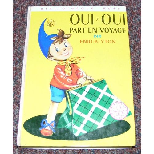 Oui-Oui Part En Voyage - Illustrations De Jeanne Hives