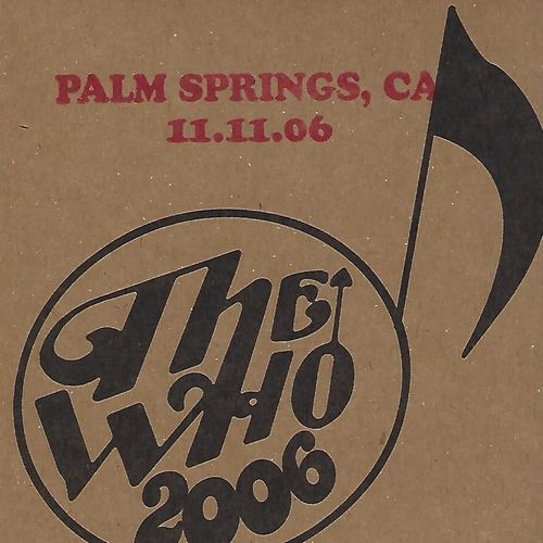 2 Cd's Live In Palm Springs 2006 - Soundboard