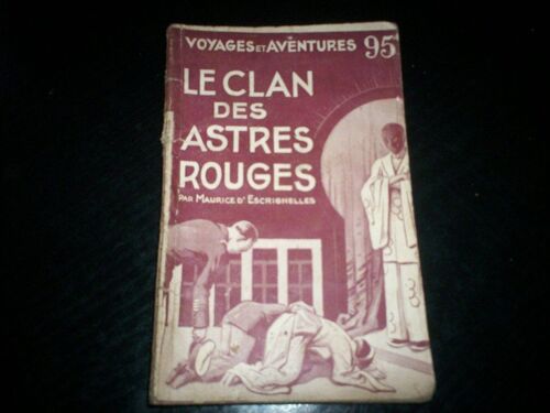 Voyages Et Aventures  N° 299 : Le Clan Des Astres Rouges