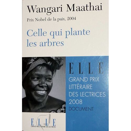 Celle Qui Plante Des Arbres
