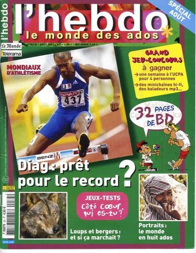 Le Monde Des Ados  N° 30 : Diag : Prêt Pour Le Record?