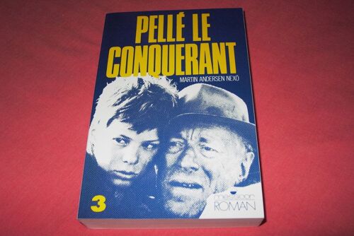 Pelle Le Conquérant Tome 3 - La Grande Lutte