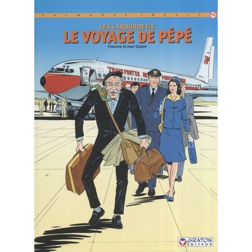 Les Labourdet - Tome 8 - Le Voyage De Pépé