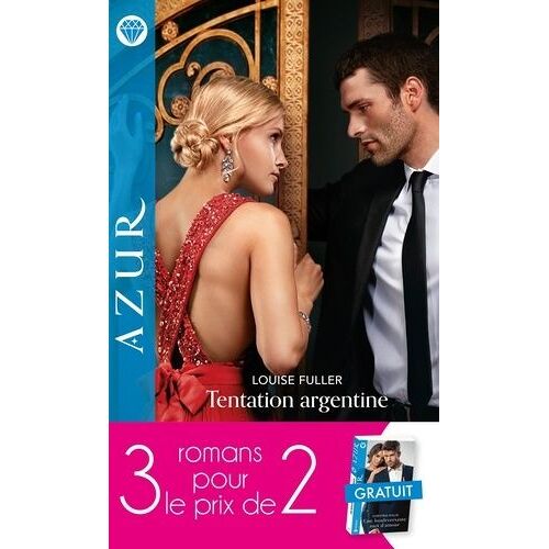 Une Bouleversante Nuit D'amour - Tentation Argentine - Une Dernière Étreinte ? - Pack 3 Pour 2