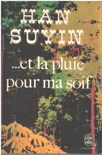 Et La Pluie Pour Ma Soif