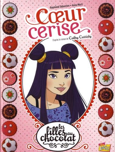 Les Filles Au Chocolat Tome 1 - Coeur Cerise - 48h Bd 2017