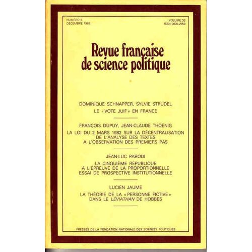 Revue Française De Science Pol  N° 6 : Revue Française De Science Politique - N°6 Volume 33 - Décembre 1983