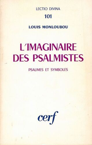 L'imaginaire De Psalmistes, Psaumes Et Symboles