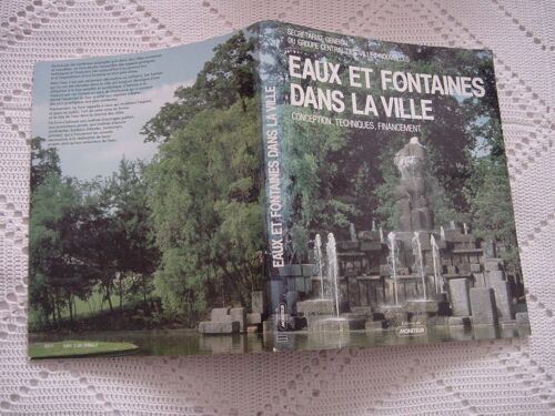 Eaux Et Fontaines Dans La Ville - Conception, Techniques, Financement
