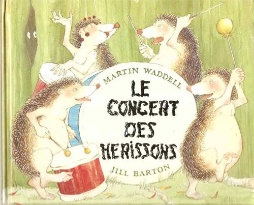 Le Concert Des Hérissons