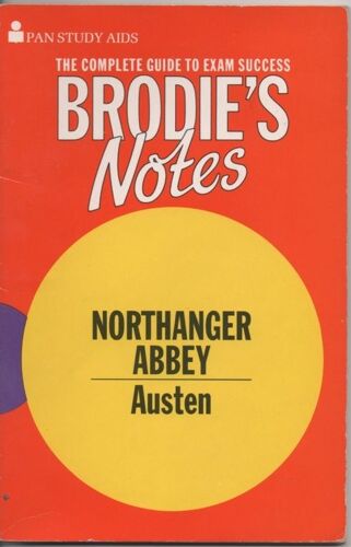 Brodie's Notes On Jane Austen's Northanger Abbey
