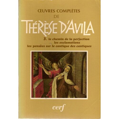 Oeuvres Complètes De Thérèse D'avila