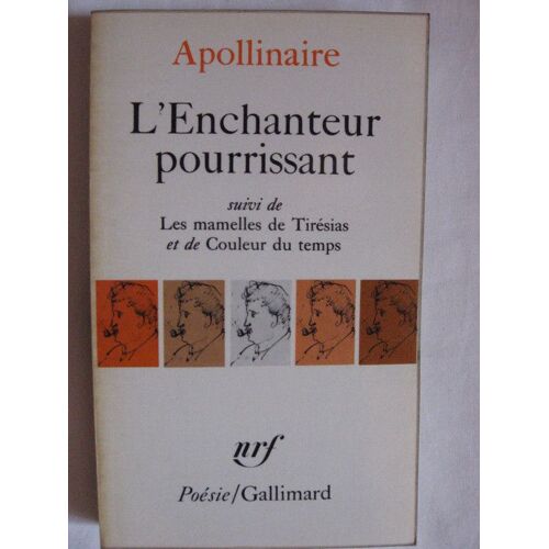 L'enchanteur Pourrissant