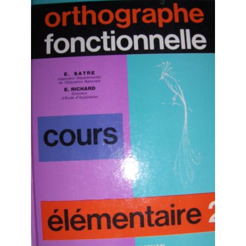 Orthographe Fonctionnelle, Ce2