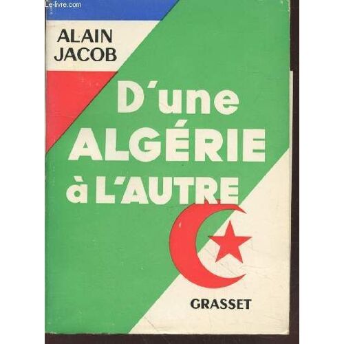 D Une Algérie À L Autre