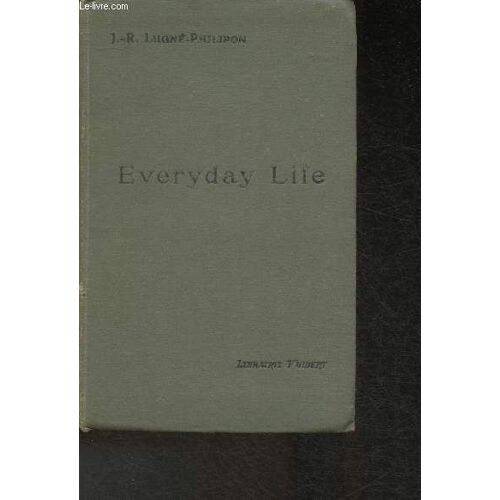 Everyday Life (La Vie De Chaque Jour)