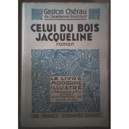 Celui Du Bois Jacqueline