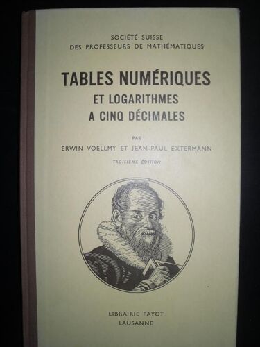 Tables Numeriques Et Logarithmes A Cinq Decimales
