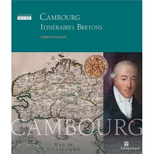 Cambourg, Itinéraires Bretons