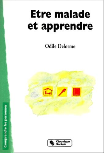 Etre Malade Et Apprendre