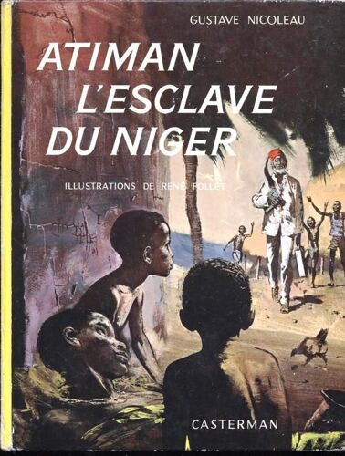 Atiman, L'esclave Du Niger