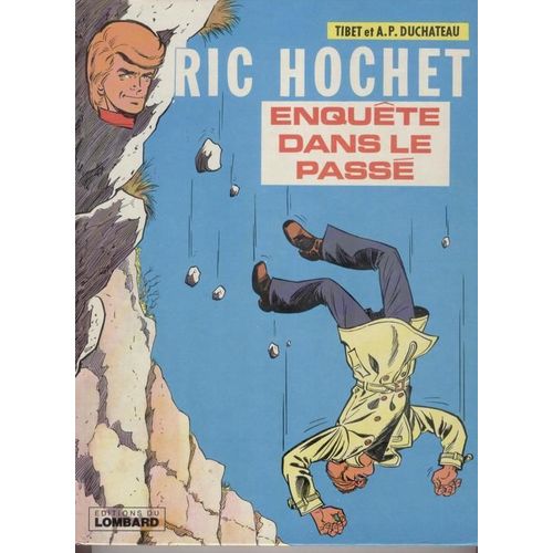 Ric Hochet ¿ Enquete Dans Le Passe