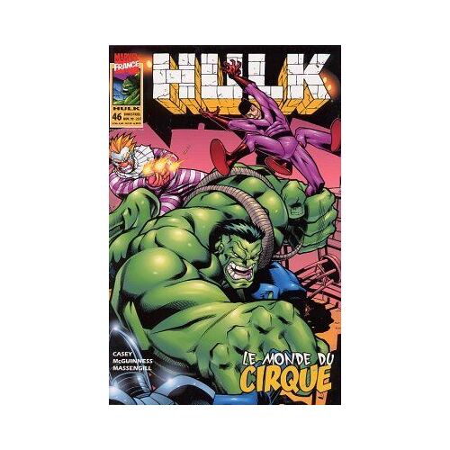 Hulk  N° 46 : Le Monde Du Cirque