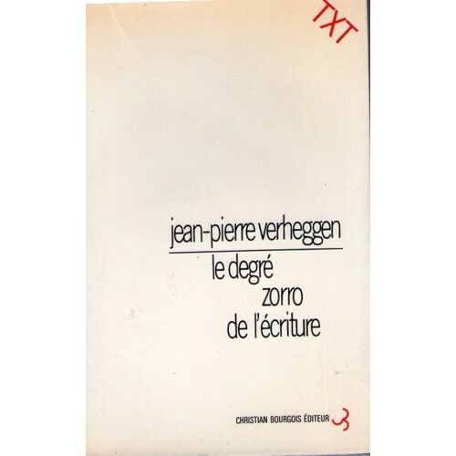 Le Degré Zorro De L'écriture