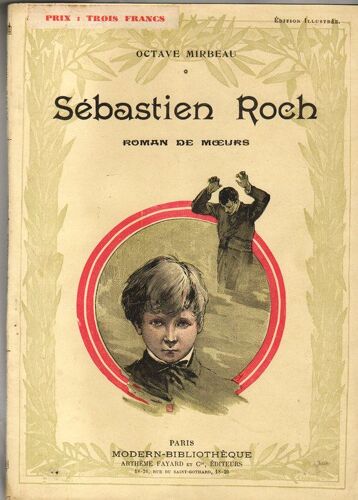 Sebastien Roch. Roman De Moeurs. Collection Modern Bibliotheque