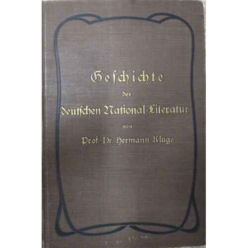 Der Geschichte Der Deutschen National-Literatur