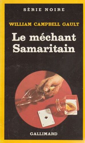 Le Mechant Samaritain