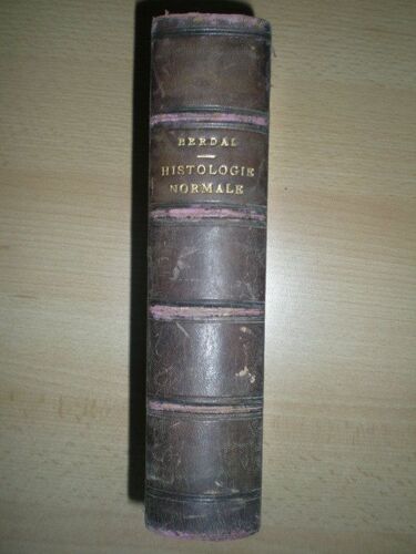 Nouveaux Éléments D'histologie Normale À L'usage Des Étudiants En Médecine.