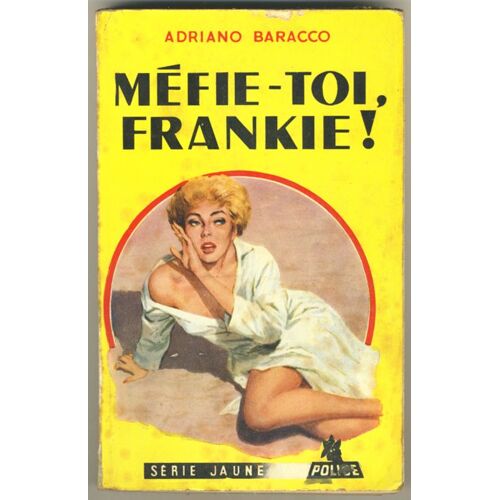 Méfie-Toi, Frankie !