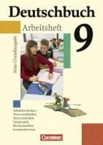 Deutschbuch - Neue Grundausgabe 9. Schuljahr. Arbeitsheft Mit Lösungen