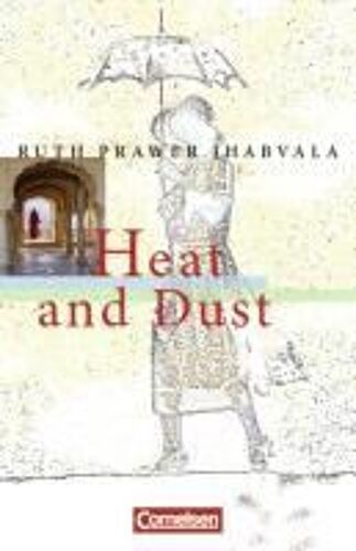 Cornelsen Senior English Library. Fiction. Heat And Dust