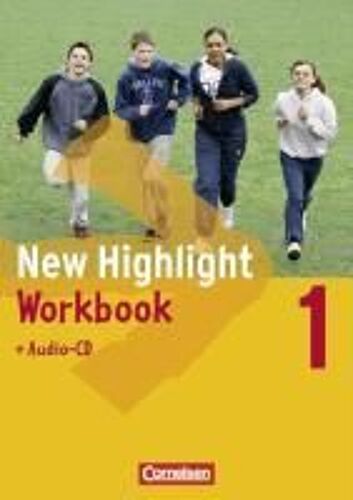 New Highlight 1. Workbook Mit Einführungskurs Und Audio-Cd. 5. Schuljahr. Allgemeine Ausgabe