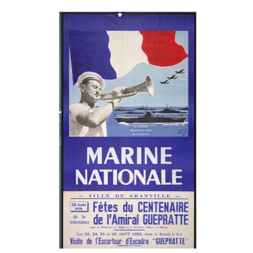 Affiche Marine Nationale Centenaire De La Naissance De L'amiral Guepratte Granville 1956