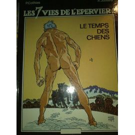 Les 7 Vies De L'epervier T.2 Le Temps De Chien