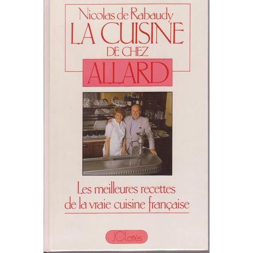 La Cuisine De Chez Allard