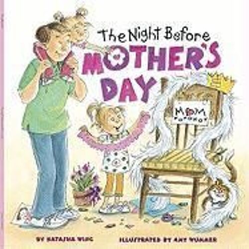 The Night Before Mother's Day
