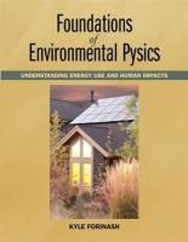 Foundations Of Environmental Physics