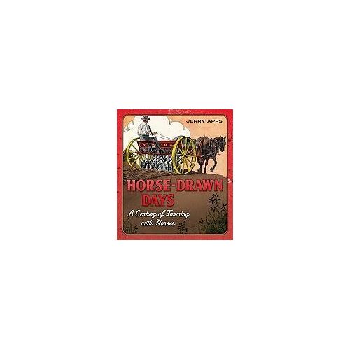 Horse-Drawn Days